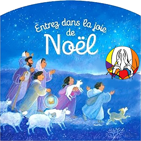 Entrez dans la joie de Noël